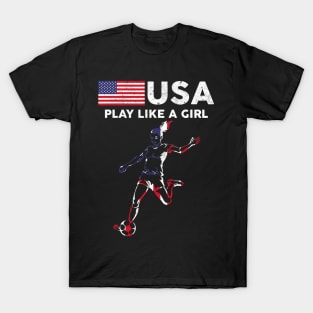 USA Play Like a Girl Soccer Football USA Flag T-Shirt